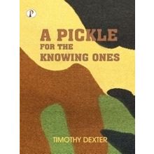 A Pickle for The Knowing Ones
