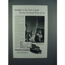 1928 Southern Pacific Lines Railroad Ad - Land of Gold