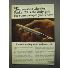 1966 Parker 75 Pen Ad - Only Gift For Some People