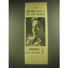 1958 Booth's Gin Ad - Better than a Gin and Orange