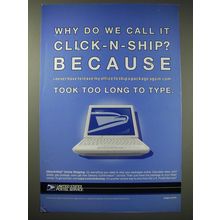 2004 United States Postal Service Ad - Why do we call it click-n-ship?