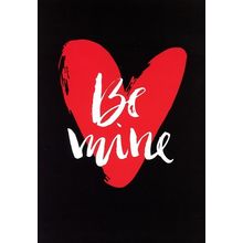 Be Mine - Valentine's Greeting Card - 22404