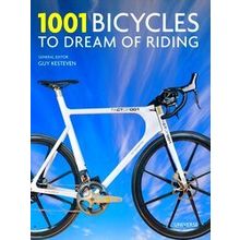 1,001 Bicycles To Dream Of Riding