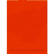Manuel Cervantes Estudio And Macias Peredo Arquitectos: Avancer Tower