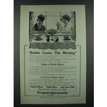 1919 Quaker Oats Puffed Wheat, Rice and Corn Puffs Ad - Bubble Grains