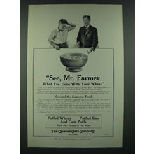 1919 Quaker Oats Puffed Wheat, Rice and Corn Puffs Ad - See, Mr. Farmer