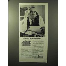 1964 Friden Flexowriter Ad - Too Busy For Automation?