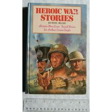 1988 Heroic War Stories - MacLean, Niven, Conan Doyle, etc.