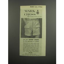 1953 Mark Cross Alpine Shorts Ad - Our own Alpine shorts for the sportsman
