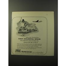 1953 PAL Philippine Air Lines Ad - After the Coronation.. visit colorful spain