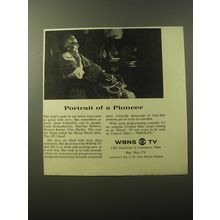 1960 CBS WBNS-TV Advertisement - Portrait of a Pioneer