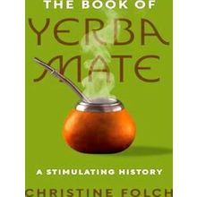The Book of Yerba Mate