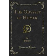 The Odyssey of Homer (Classic Reprint)