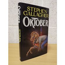 Oktober - Stephen Gallagher - Hbk - New English Library/Guild Publishing - 1988