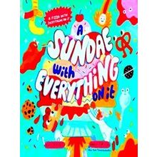 A Sundae With Everything On It