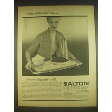 1963 Salton Hotray Ad - Dishes deliciously hot.. Hostess elegantly cool