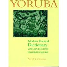 Yoruba-English/English-Yoruba Modern Practical Dictionary