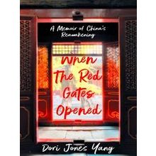 When The Red Gates Opened