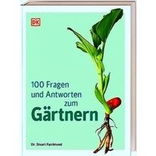 100 Fragen Und Antworten Zum Gartnern