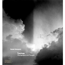 Tracings - Photography and Thought by Daniel Schwartz