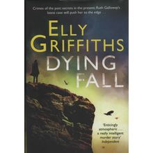 Elly Griffiths: Dying Fall. signed hardback