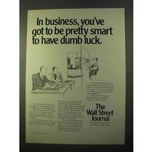 1970 The Wall Street Journal Ad - Smart Have Dumb Luck