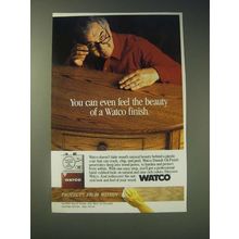 1989 Watco Danish Oil Finish Ad - You can even feel the beauty of a Watco finish