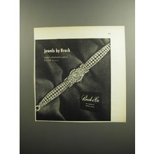 1952 Brock & Co. Lady's Diamond Watch Ad - Jewels by Brock