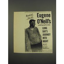 1956 Yale Universtity Press Book Ad - Long Day's Journey into Night by E O'Neill
