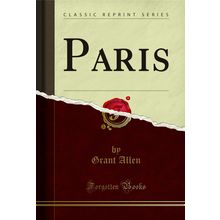 Paris (Classic Reprint)
