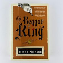 The Beggar King - A Hangman's Daughter Tale #3 Paperback by Oliver Pötzsch Book