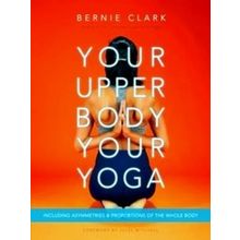 Your Upper Body, Your Yoga