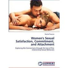 Women's Sexual Satisfaction, Commitment, and Attachment
