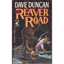 The Reaver Road, by Dave Duncan. Omar 1