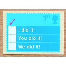 POSTCARD: MULTIPLE CHOICE - I DID IT!, YOU DID IT!, WE DID IT!: 2003