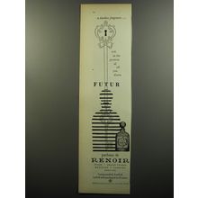 1953 Renoir Futur Perfume Ad - a timeless fragrance.. rich in the promise