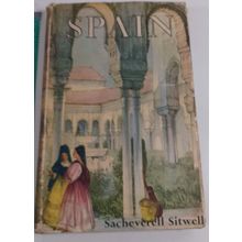 Spain by Sacheverell Sitwell 1955 hardcover/dust jacket good