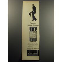 1957 Alfred Dunhill After Shave Advertisement - Fragrance without flagrance