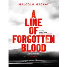 A Line Of Forgotten Blood