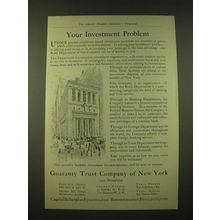 1918 Guaranty Trust Company of New York Ad - Your investment problem