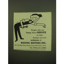 1949 Rootes Motors inc. Ad - People who are fussy about service