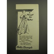 1955 Hattie Carnegie Hostess Gown Ad - A Thought for mother