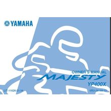 YAMAHA YP400X MAJESTY OWNERS MANUAL 2007 SCOOTER 104 PAGES IN ENGLISH