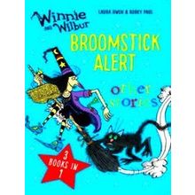 Winnie And Wilbur: Broomstick Alert And Other Stories - Laura Owen