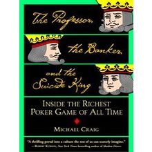 The Professor, The Banker, And The Suicide King