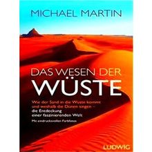 Das Wesen Der Wuste - Michael Martin