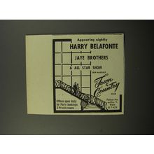 1956 Town & Country Club Ad - Appearing nightly Harry Belafonte Jaye Brothers