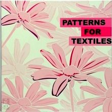 Patterns for Textiles by Various Authors