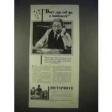1940 Dictaphone Machine Ad - Don't Call Me a Bottleneck
