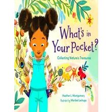 What's In Your Pocket?: Collecting Nature's Treasures